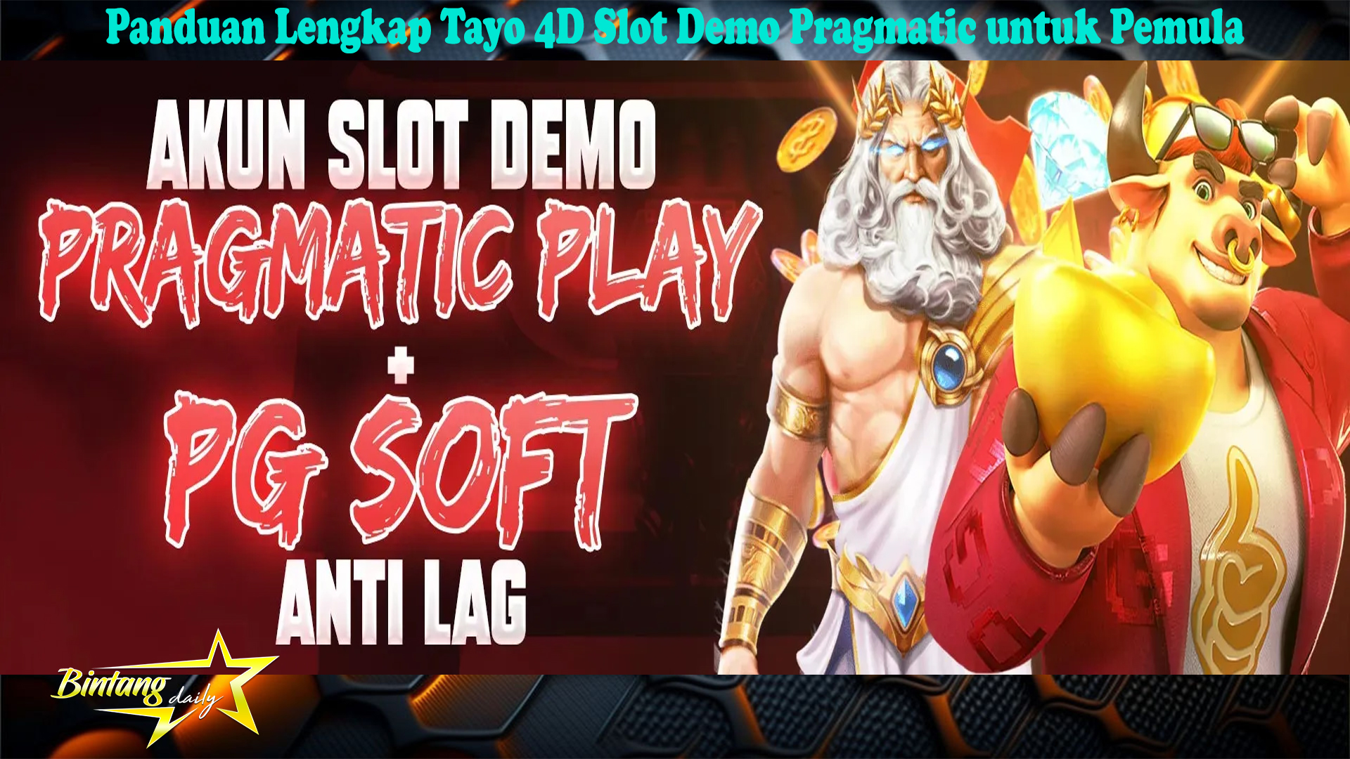 Panduan Lengkap Tayo 4D Slot Demo Pragmatic untuk Pemula